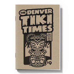 Denver Tiki Times: Issue No. 2